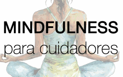 Meditación y mindfulness para cuidadores: guía práctica en Zaragoza